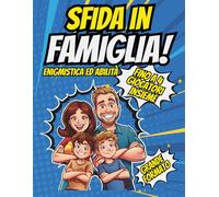 SFIDA IN FAMIGLIA: Il libro dei duelli tra amici e parenti: Sfide enigmistiche fino a 4 Giocatori contemporaneamente in grande formato A4