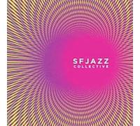 Sfjazz Collective - Sfjazz Collective