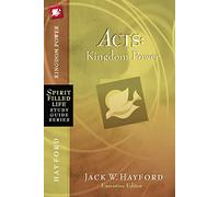 Sfl sg: acts kingdom power (Spirit-Filled Life Study Guide Series)
