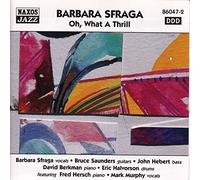 Sfraga - SFRAGA, B.:O h, what a Thrill