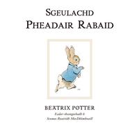 Sgeulachd Pheadair Rabaid: No. 1 (Original Peter Rabbit Books)