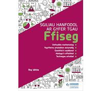 Sgiliau Hanfodol ar gyfer TGAU Ffiseg (Essential Skills for GCSE Physics: Welsh-language edition)