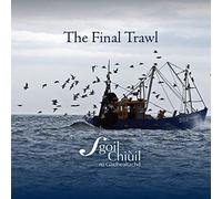 Sgoil Chiùil na Gàidhealtachd - The Final Trawl