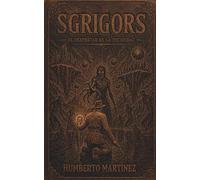 SGRIGORS: El despertar de la oscuridad