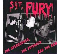 Sgt.Fury - The Overcooked the Poisoned &