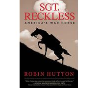 Sgt. Reckless: America's War Horse