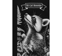 Sh*t I Can't Remember Notebook: Classic Lined 6x9 120 page Notebook