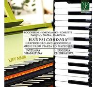 Shabaltina Svitlana - Harpsichordion - Harpsichord and Accordion Music from Piazza to Piazzolla