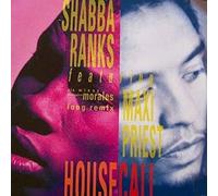 Shabba Ranks Featuring Maxi Priest - Housecall - Epic - 659284 6