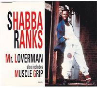 Shabba Ranks - Mr. Loverman / Muscle Grip
