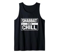 Shabbat and Chill Jewish Shabbos Sabbath Keeper Challah Tank Top