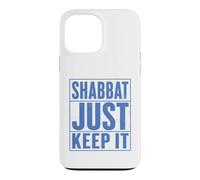 Shabbat Just Keep It Jewish Shabbat Shalom Challah Shabbos Case for iPhone 13 Pro Max