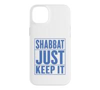 Shabbat Just Keep It Jewish Shabbat Shalom Challah Shabbos Case for iPhone 14 Plus
