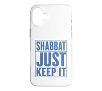 Shabbat Just Keep It Jewish Shabbat Shalom Challah Shabbos Case for iPhone 16 Plus