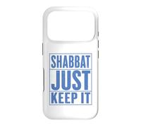 Shabbat Just Keep It Jewish Shabbat Shalom Challah Shabbos Case for iPhone 17 Pro