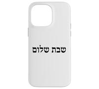 Shabbat Shalom in Hebrew Case for iPhone 14 Pro Max