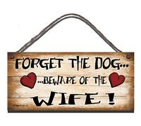 Shabby Chic Birthday Occasion Wooden Wooden Funny Sign Wall Plaque Forget The Dog Beware Of The Wife