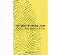 Shabriri’s Blinding Light: Gnosis of the Frenzied Flame