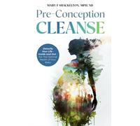 Shackelton - Pre-Conception Cleanse Detoxiy Your Lie - Inside and Out - P555z