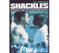 Shackles - Benvenuti alla scuola dei duri