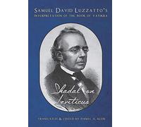 Shadal on Leviticus: Samuel David Luzzatto’s Interpretation of the Book of Vayikra: 3 (Shadal on the Torah)