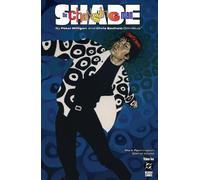 Shade, the Changing Man by Peter Milligan and Chris Bachalo Omnibus Vol. 2 (Shade, the Changing Man Omnibus, 2)