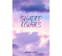Shaded Echoes