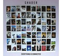 SHADER - EVERYTHING IS CONNECTED