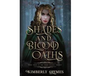 Shades and Blood Oaths