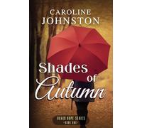 Shades of Autumn: 1 (Braid Hope)