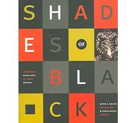 Shades of Black: Assembling Black Arts in 1980s Britain (John Hope Franklin Center Book S)
