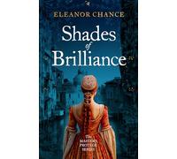 Shades of Brilliance (The Master's Protégé)