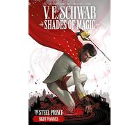 Shades of Magic: The Steel Prince: Night of Knives: (Shades of Magic: The Steel Prince 2)