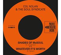 Shades Of Mcsoul/Whatever It's Worth [7" VINYL]