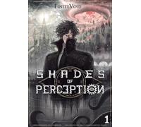 Shades of Perception: A Progression Fantasy Epic: 1