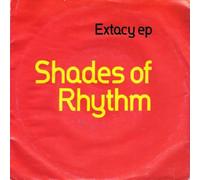 Shades Of Rhythm - Extacy / Dance To The Rhythm [7" Vinyl]