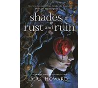 Shades of Rust and Ruin