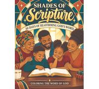 Shades of Scripture: 30 Days of Reaffirming God's Word