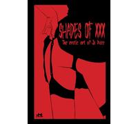 Shades of XXX: The Erotic Art of Jo Koss