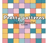 Shades: Pretty patterns Colouring book!