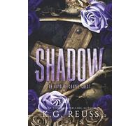 Shadow: A Dark Asylum Bully Romance (The Boys of Chapel Crest)