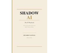 Shadow AI: The IT Playbook (Thinking AI)