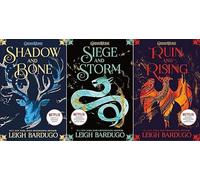 Shadow and Bone, Seige of Storm, Ruin and Rising - 3 Book Set Collection