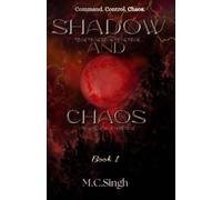 Shadow And Chaos: 1 (The Unknown)