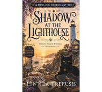 Shadow at the Lighthouse: A Cozy Paranormal Mystery with a Talking Cat, a Haunted Lighthouse, and a Harbor Town Secret (A Hemlock Harbor Mystery)