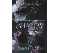 Shadow: Book Two in the Tangled Threads series