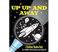 Shadow Book Up, Up, and Away!: A Bedtime Shadow Book