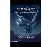 Shadow Born (Karnos Chronicles)
