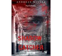 Shadow Catcher: The Return
