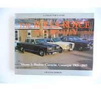 Shadow, Corniche, Camargue, 1965-85 (v. 3) (Collector's Guides)